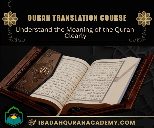 Quran Translation Course with Ibadah Quran Academy