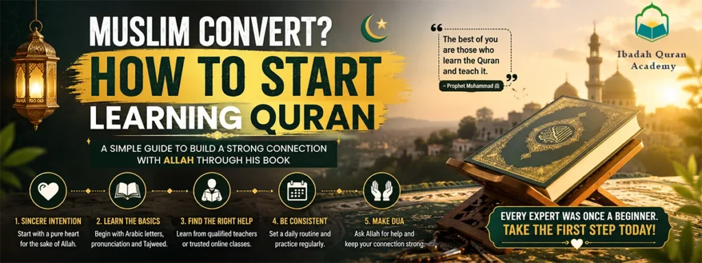 Muslim convert how to start learning Quran with a qualified online teacher